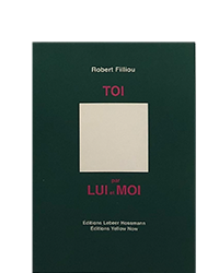 Filliou, Robert; Toi pour LUI et MOI (2003)